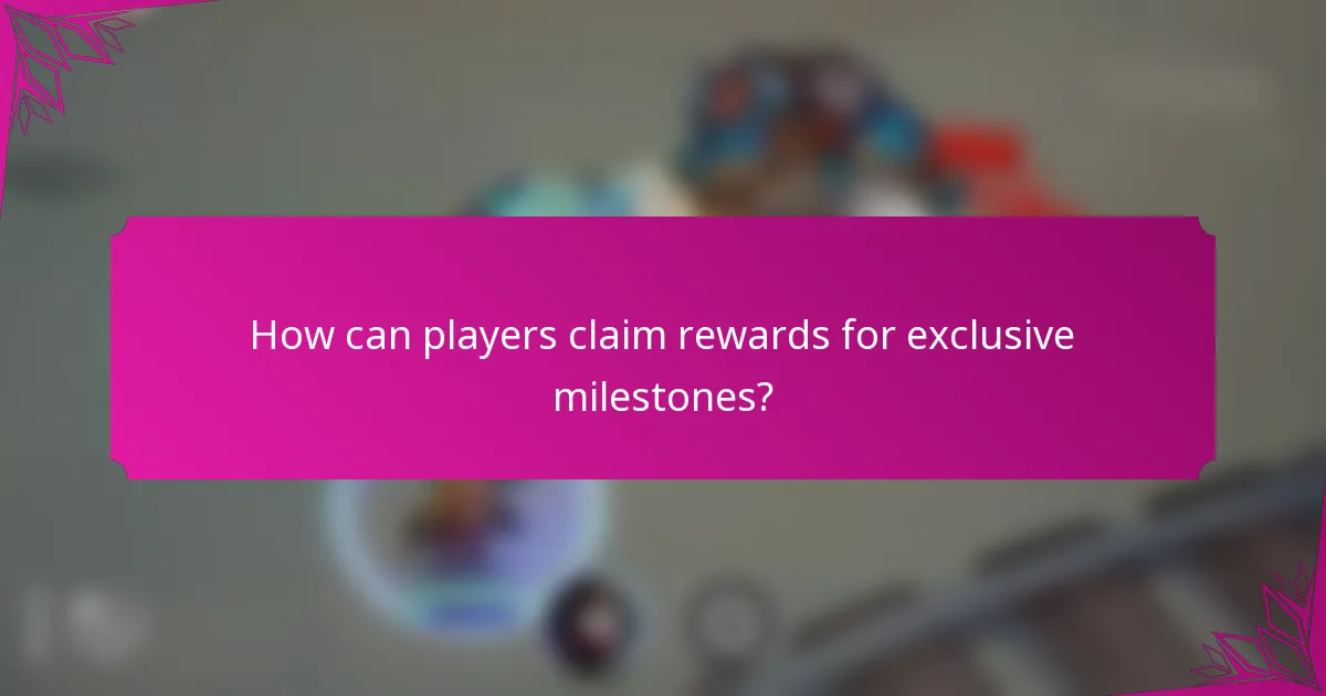 How can players claim rewards for exclusive milestones?