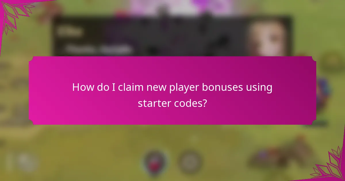 How do I claim new player bonuses using starter codes?