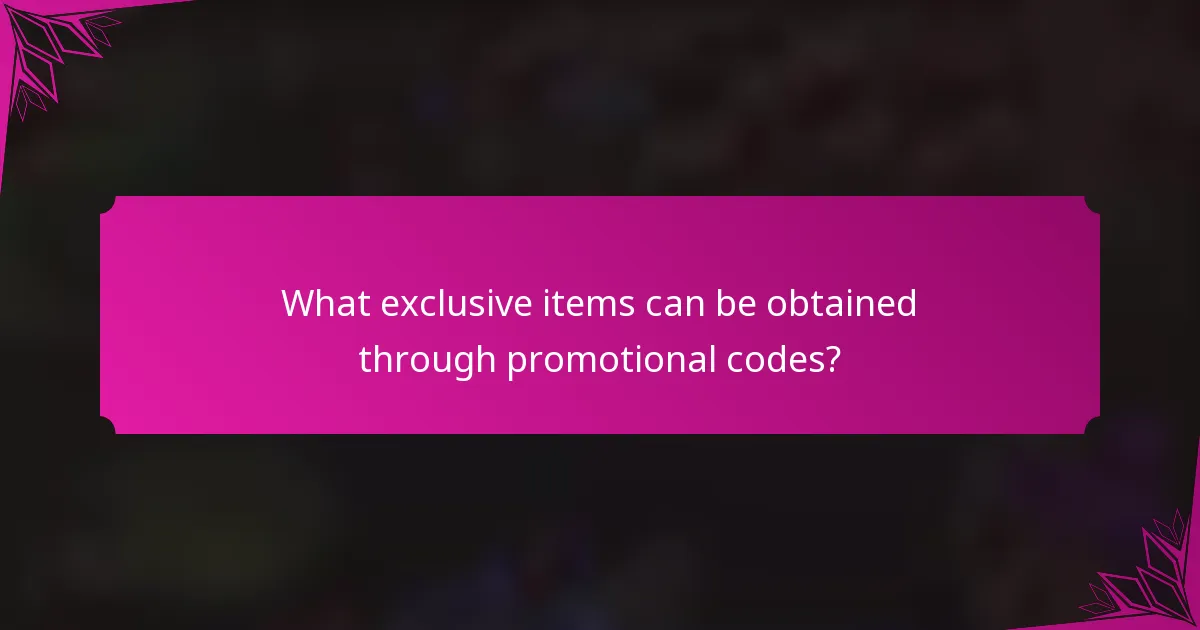 What exclusive items can be obtained through promotional codes?